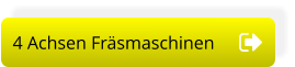 4 Achsen Fräsmaschinen 4 Achsen Fräsmaschinen